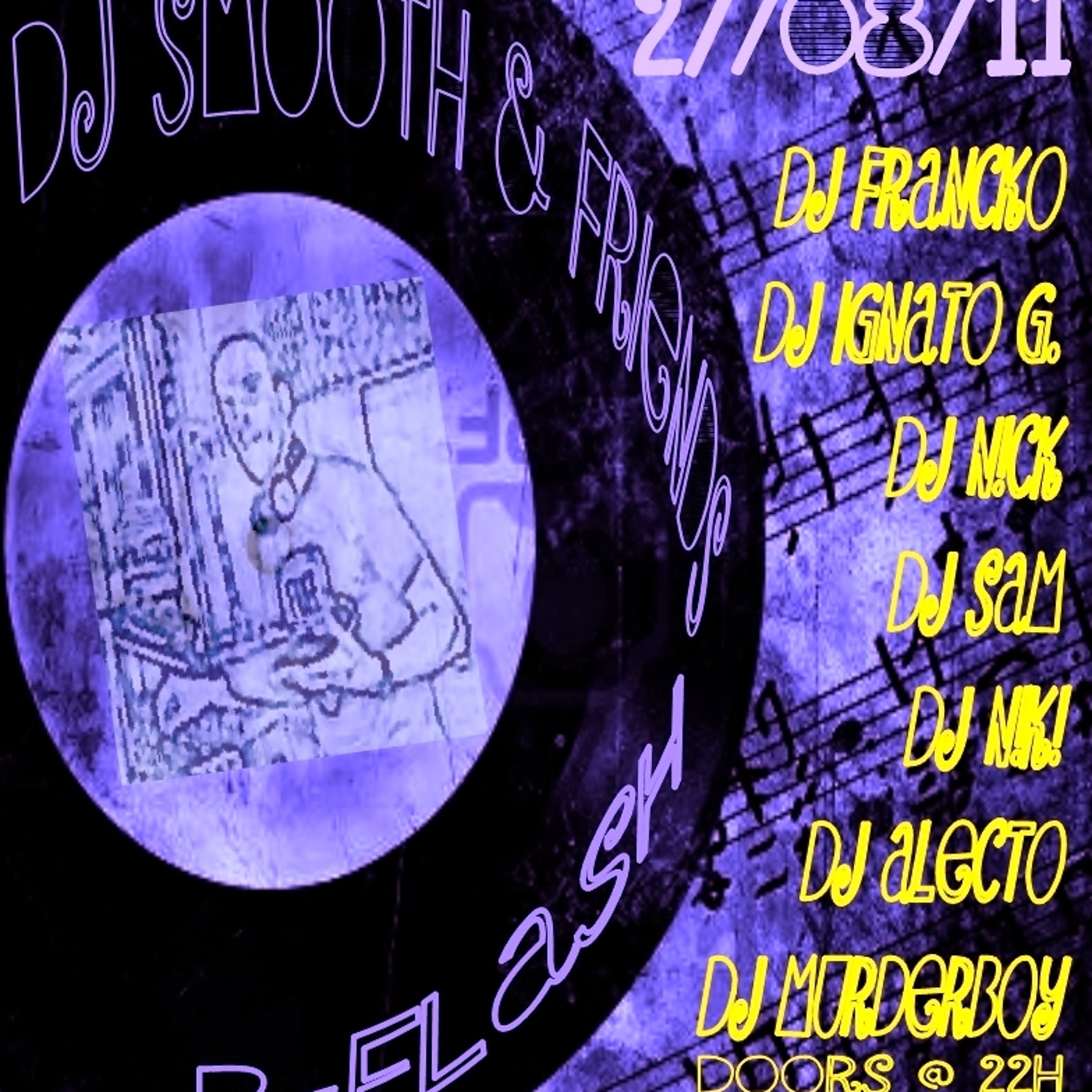 27/08/11 - Dj Smooth's B-Flash @The Tube episode artwork