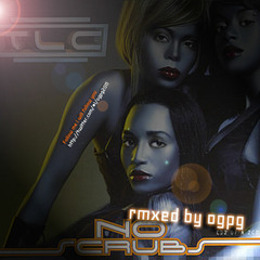No Scrub by TLC (ogopogo remix)