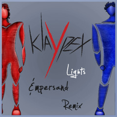 Klaypex - Lights (Empersand Remix)