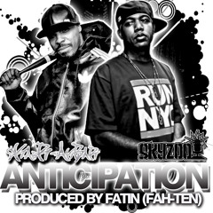 Skarr Akbar & Skyzoo - Anticipation [Prod Fatin]