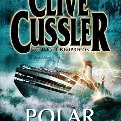 Clive Cussler: Polar Shift (Audiobook Extract)