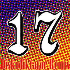 Aidan Casserly - 17 (Diskodiktator Remix)