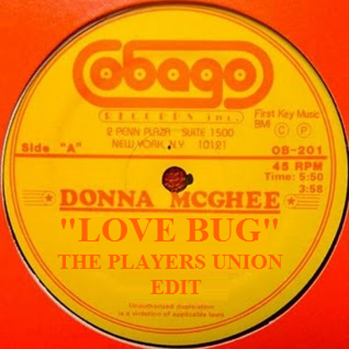 Donna McGhee - Love Bug (The Players Union Edit)