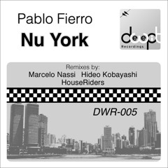 Pablo Fierro - Nu York (HouseRiders Remix) [DeepWit Recordings]