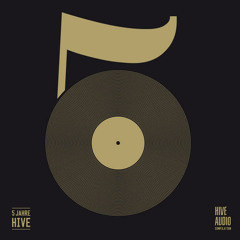 Hive Audio 005 - Christian Burkhardt - Cheech