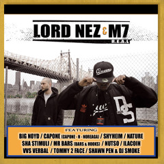 Lord Nez "WORD IS BOND" (feat NATURE) (Prod. by M7) (Scratchs by Dj SMOKE)
