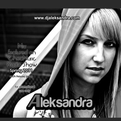 Aleksandra guest mix on Chec Music www.checmusic.com