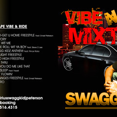 1.SWAGG KID J FEATURING ERNEST PETERSON-GET U HOME FREESTYLE