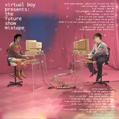 Virtual Boy Presents: The Future Show
