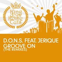 D.O.N.S feat Jerique - Groove On (Don Palm Remix) *Preview*