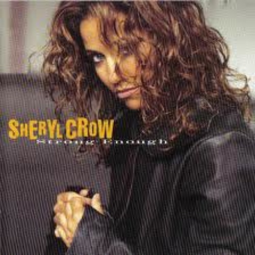 Strong Enough - Sheryl Crow (cover)