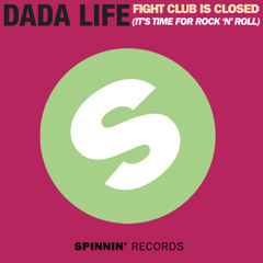 Dada Life - Fight Club is Closed (Geometry remix) | FREE
