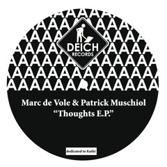 Marc de Vole & Patrick Muschiol - Thoughts (Oscar Barila & Oscar Sala Remix)