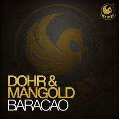 Dohr & Mangold - Baracao (Original Mix)