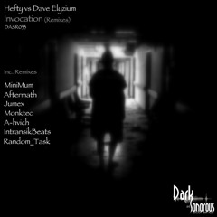 Invocation (IntransikBeats Remix) - Hefty and Dave Elyzium // DASR033