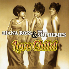 Love Child - The Supremes (Almighty Club Classics)