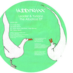 Leader & Yuriano | Blue Moon | The Albatross EP | Hudd Traxx 037