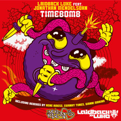 Laidback Luke feat. Jonathan Mendelsohn - Timebomb (Radio Edit)