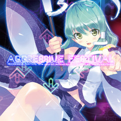 "AGGRESSIVE FESTIVAL" Crossfade No.1