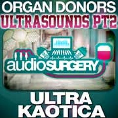 Organ Donors - Ultra Kaotica