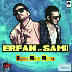 Erfan- Donya Maleh Maast (ft. Sami Beigi) [MP3]