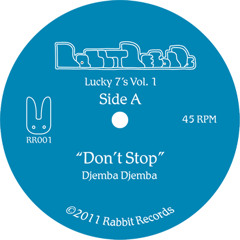 Side A: Djemba Djemba - Don't Stop