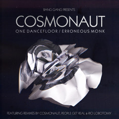 One Dance Floor (Cosmonaut 3AM Version)