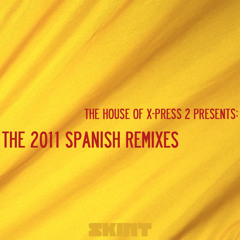 [Skint] X-Press 2 - Muzik Xpress (Coyu Remix) Snippet