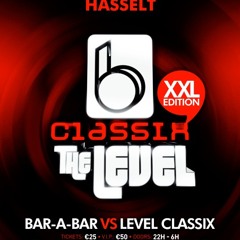 Bar a bar vs level classix 08-10