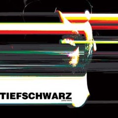 Tiefschwarz - Blast from the Past - 08-08-2011-Mixing