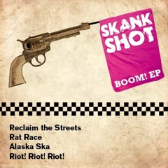 Skankshot - Alaska Ska