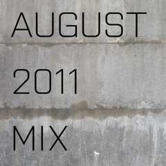 AUGUST | 2011 | MIX