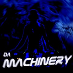 Da Machinery @ The Hard Way