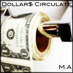 Dollar$ Circulate