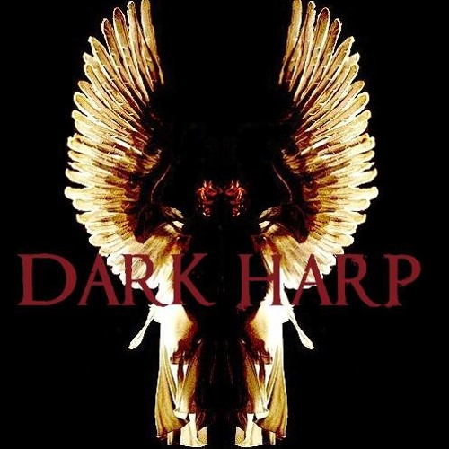 DARK HARP-BRING ME TO LIFE