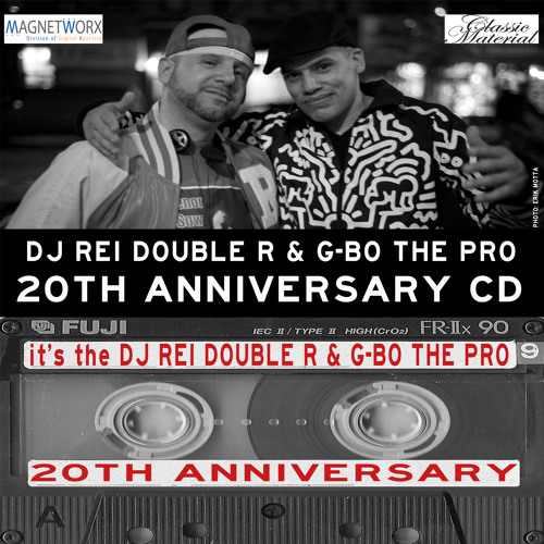 G-BO THE PRO & DJ REI DOUBLE R 20TH ANNIVERSARY MIX