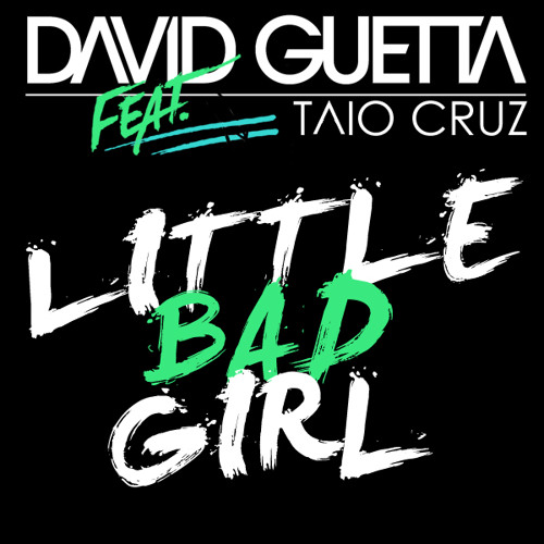 David Guettaft.TaioCruz -LittleBadGirl (RAFAPINTO Dutch Bootleg) www.sendspace.com/file/aimba1