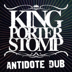 King Porter Stomp - Antidote Dub - See Thru Dub