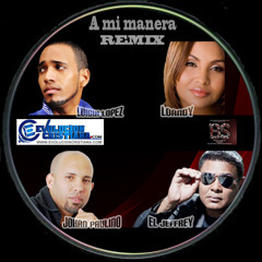 A mi manera Remix Final 0ficial