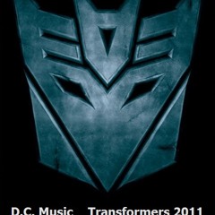 D.C.  Music  - Transformers  ( dubstep remix )