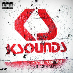 KSOUNDS - Moving Mountains ( BUY on iTunes ) !!!