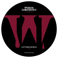 White Lord Jesus feat. Haddy N´jie - Litterchurch