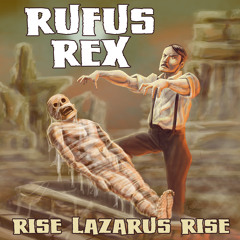 Creature Feature/Rufus Rex