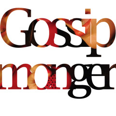 Gossipmonger