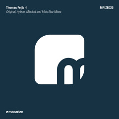 Thomas Feijk - Hi (Original Mix) [Macarize]