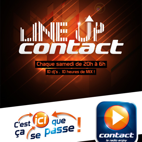 Stream Line Up sur Contact La Radio Enjoy 03/09/2011 FREE DOWNLOAD by  Steven Dagota | Listen online for free on SoundCloud