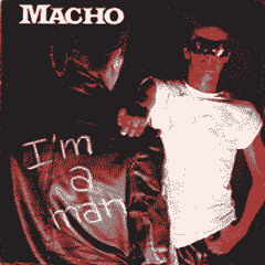 Macho - I'm a Man (Joe Darkos Re-Edit)