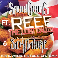 Snowgoons ft Reef & Sicknature - This Is Where The Fun Stops REMIX