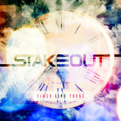 StakeOut - Get Up & Go