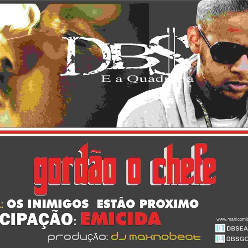 OS INIMIGOS ESTÃO PROXIMO / RAPPER DBS FEAT EMICIDA